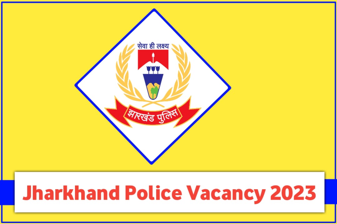 Jharkhand Police Vacancy 2023 kab aayega
