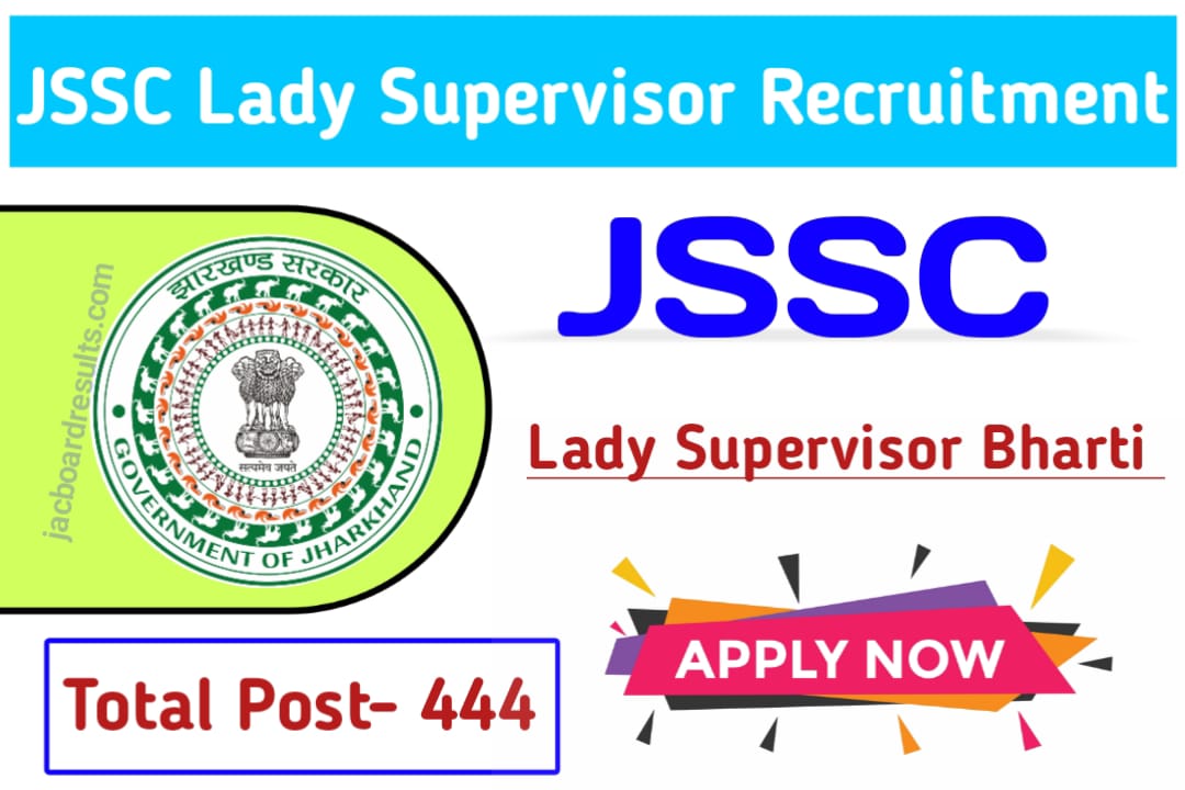 JSSC Lady Supervisor Recruitment 2023 Overview